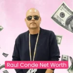 raul conde net worth